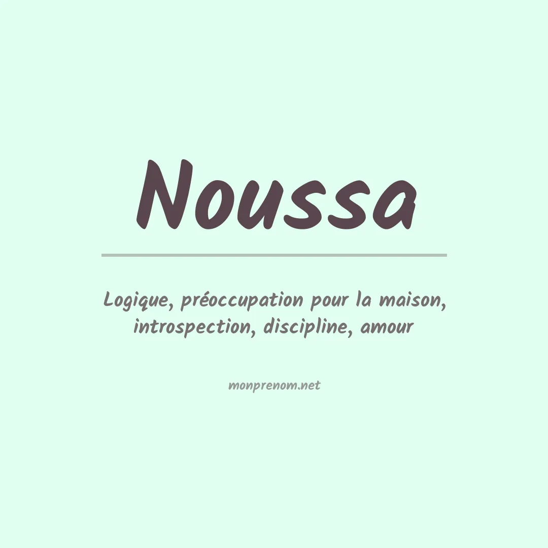 Signification du prénom Noussa