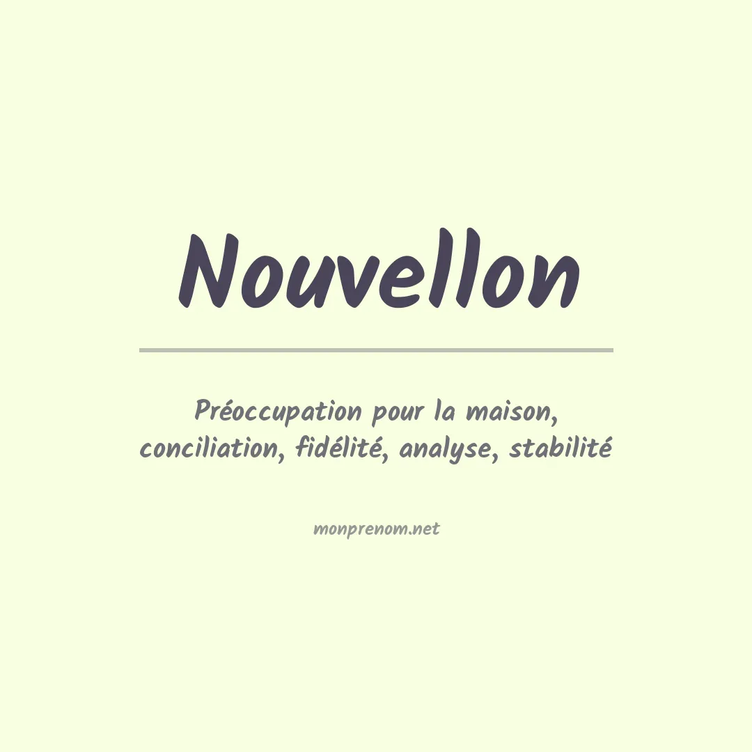 Signification du prénom Nouvellon