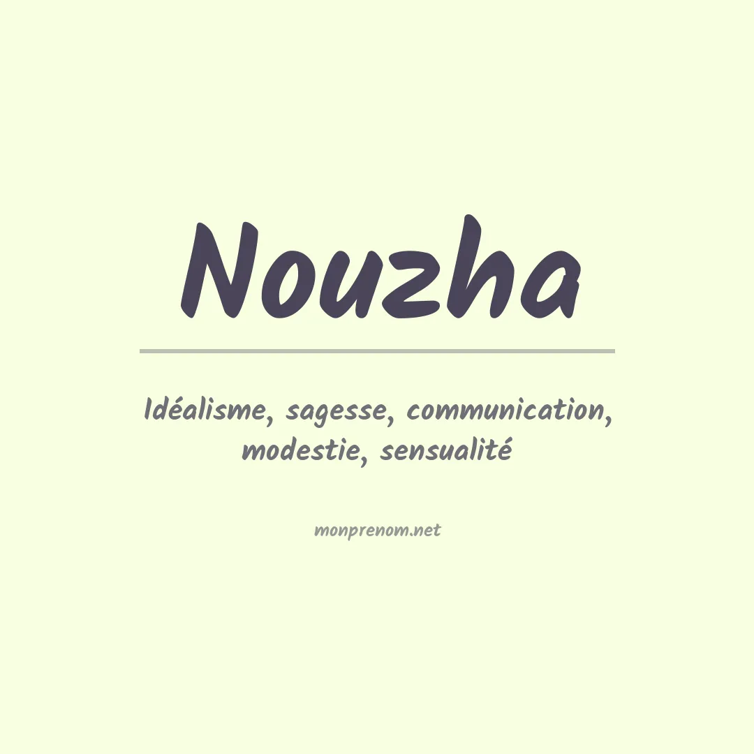 Signification du prénom Nouzha
