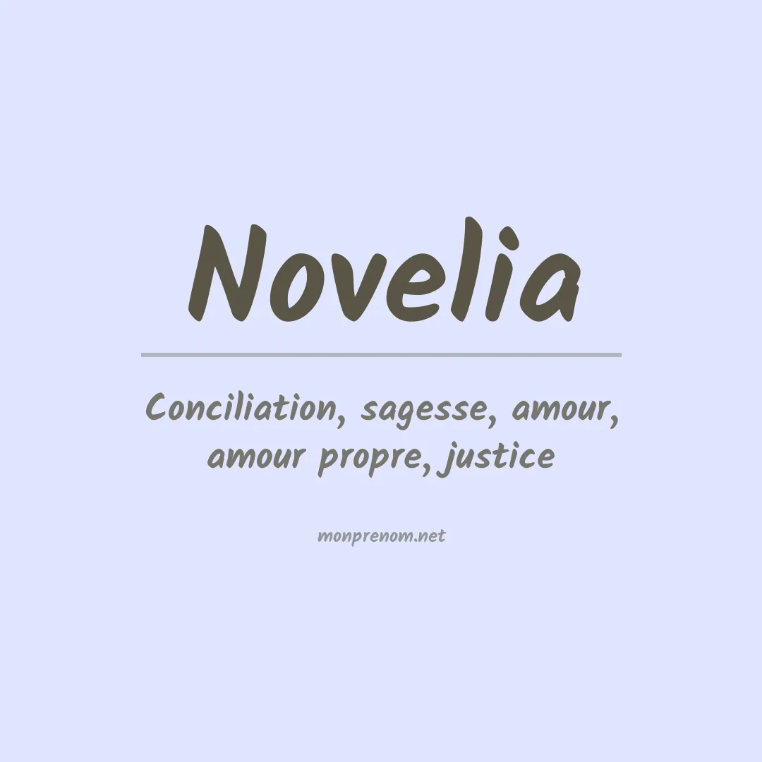Signification du prénom Novelia