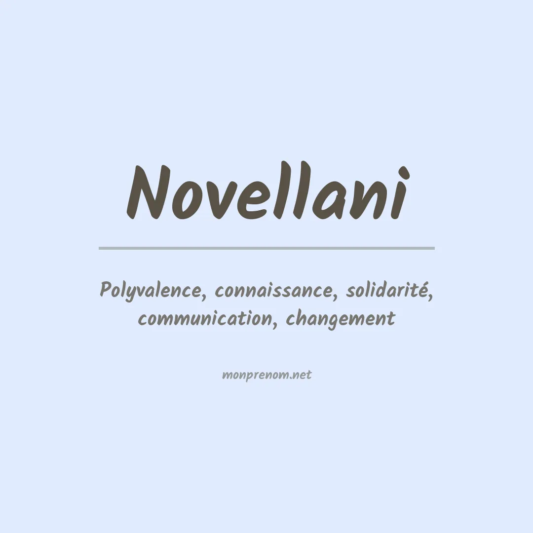 Signification du prénom Novellani
