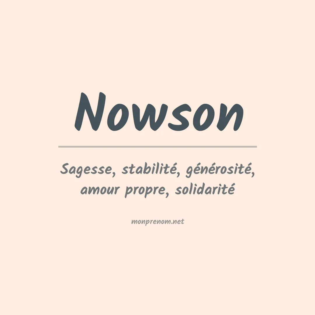 Signification du prénom Nowson