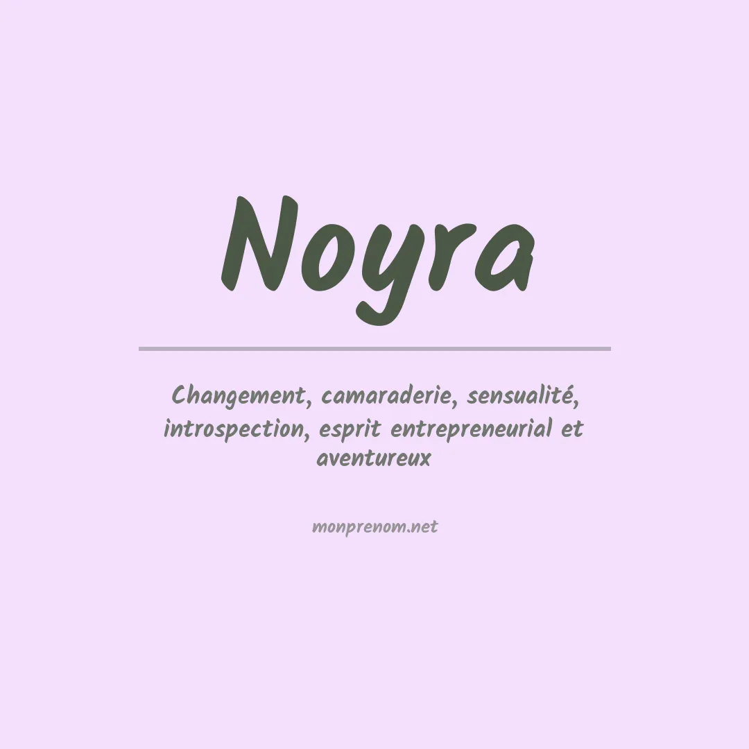 Signification du prénom Noyra