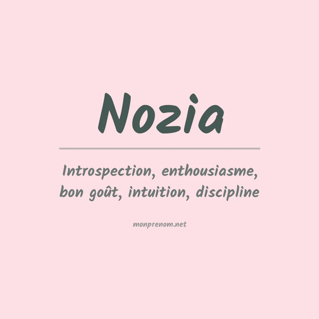 Signification du prénom Nozia