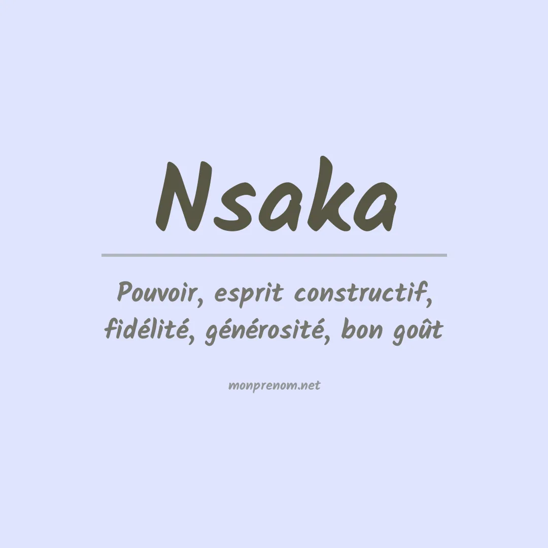 Signification du prénom Nsaka