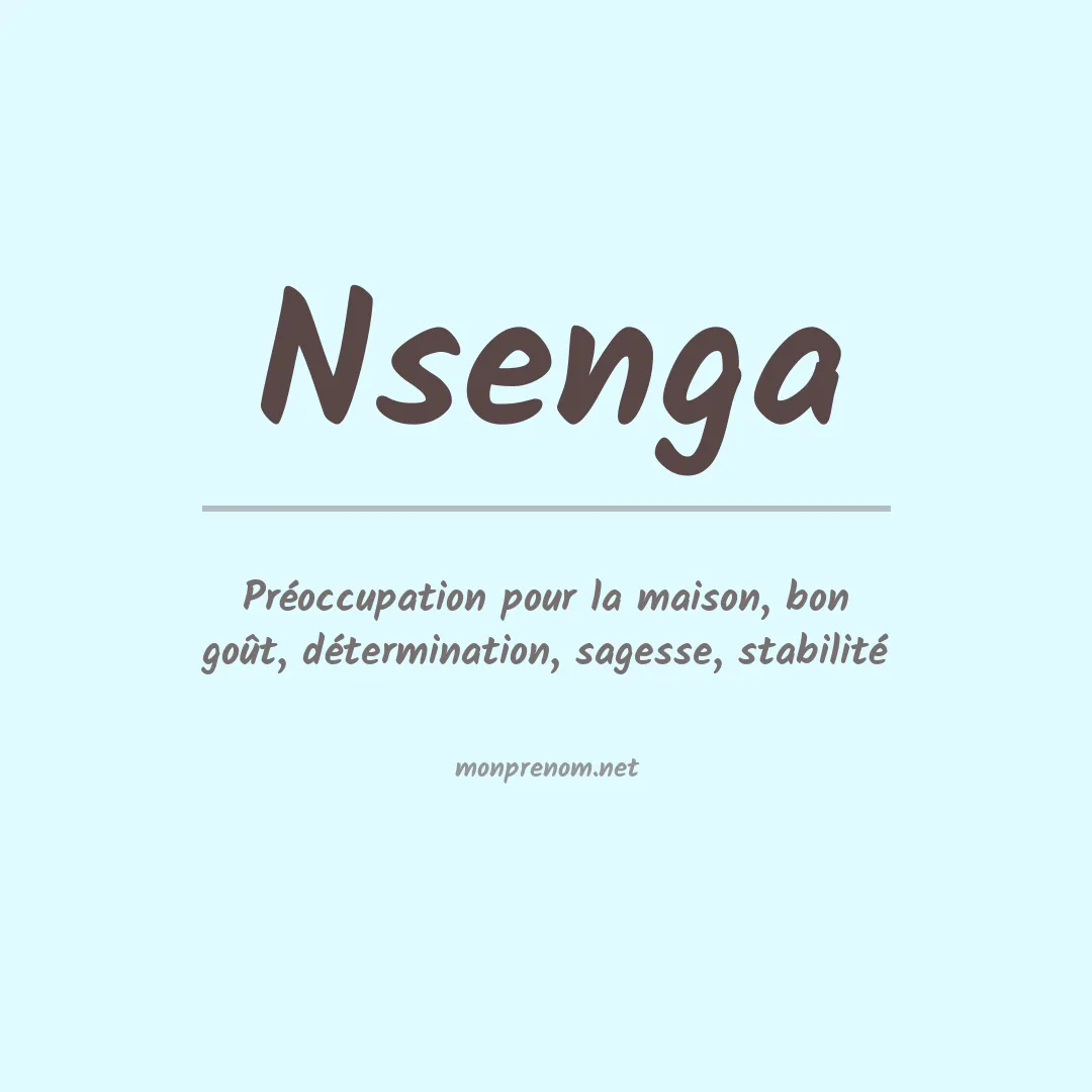 Signification du prénom Nsenga