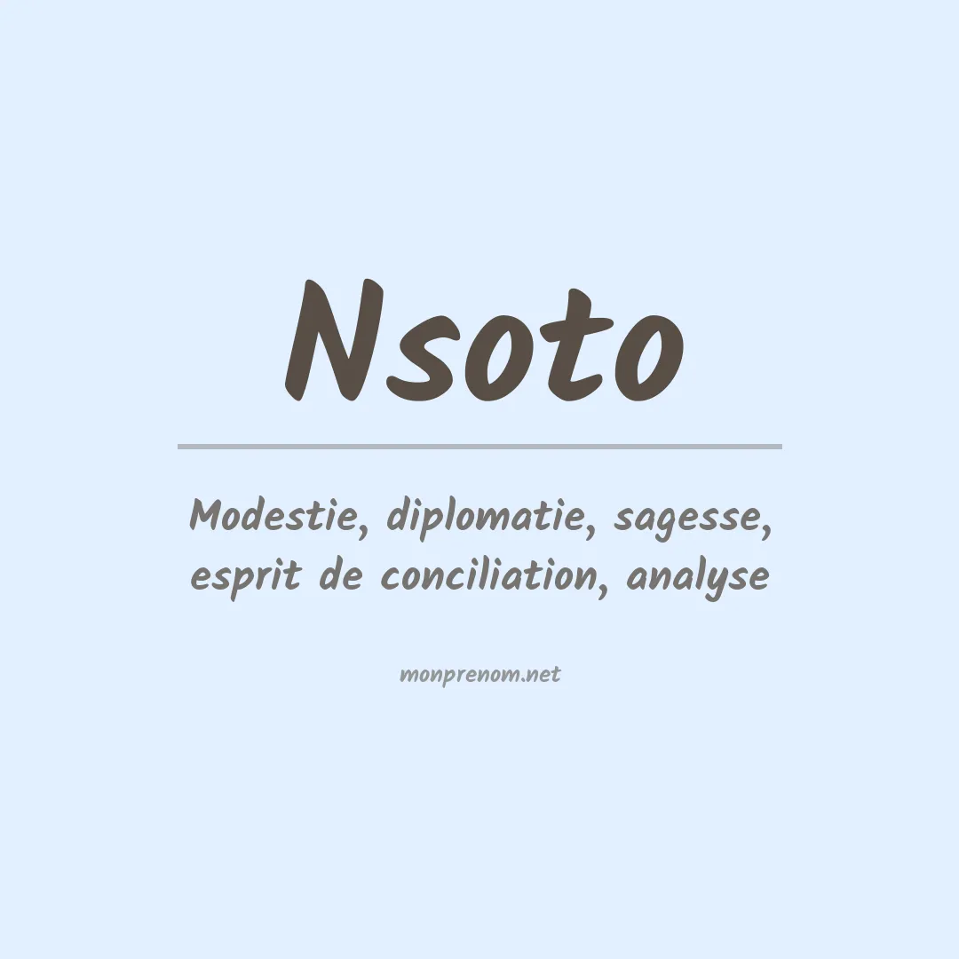Signification du prénom Nsoto