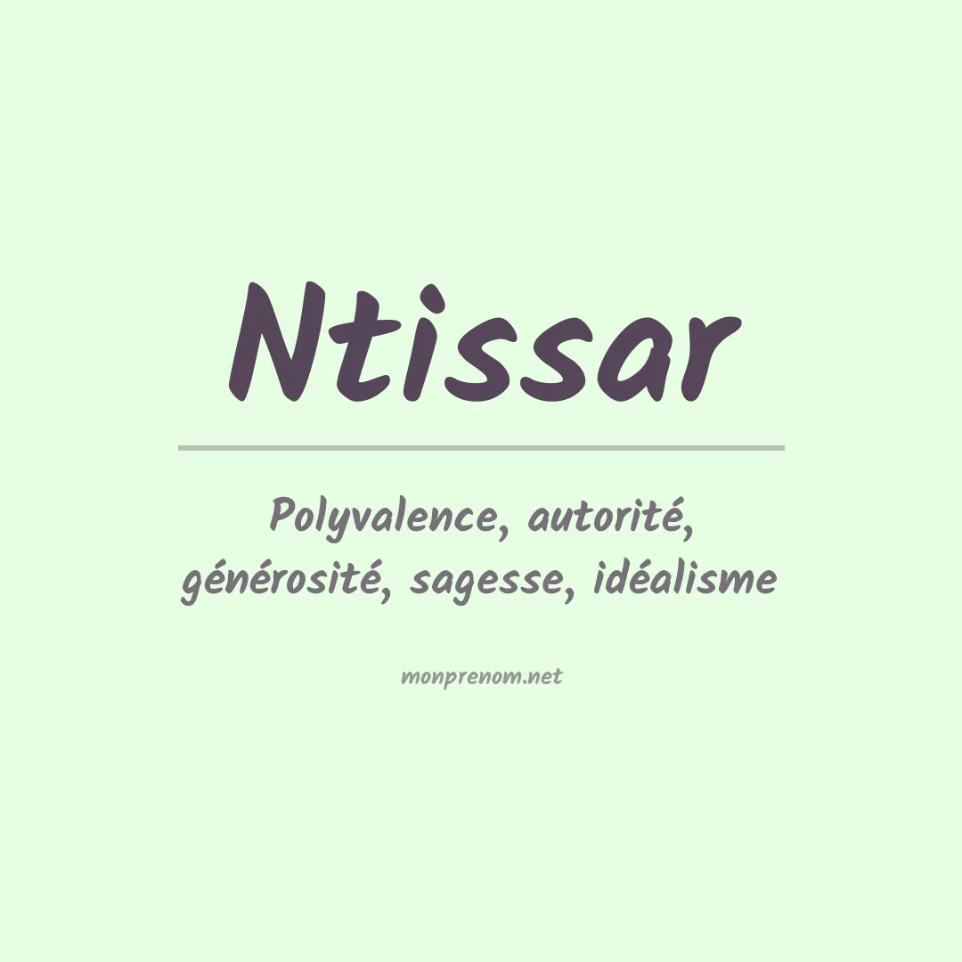 Signification du prénom Ntissar