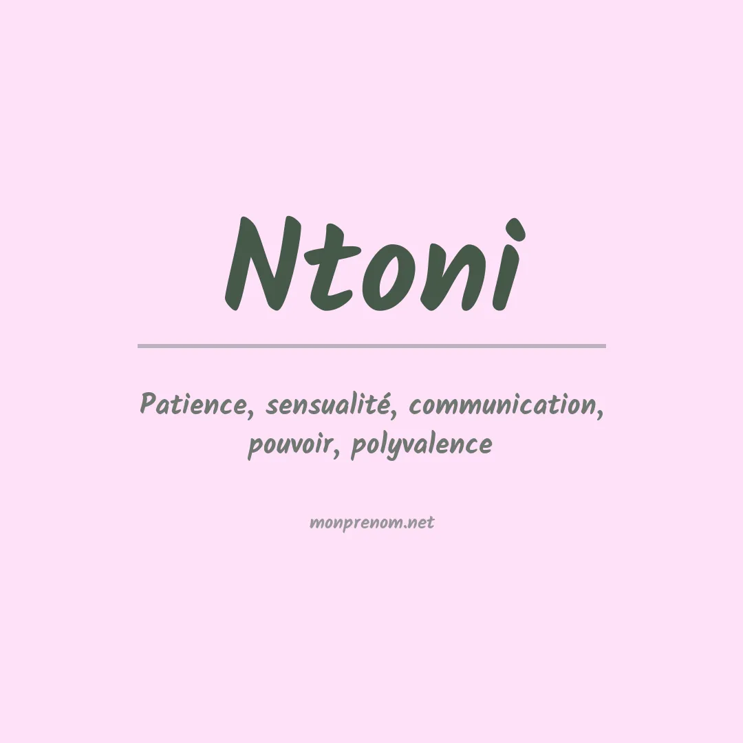 Signification du prénom Ntoni