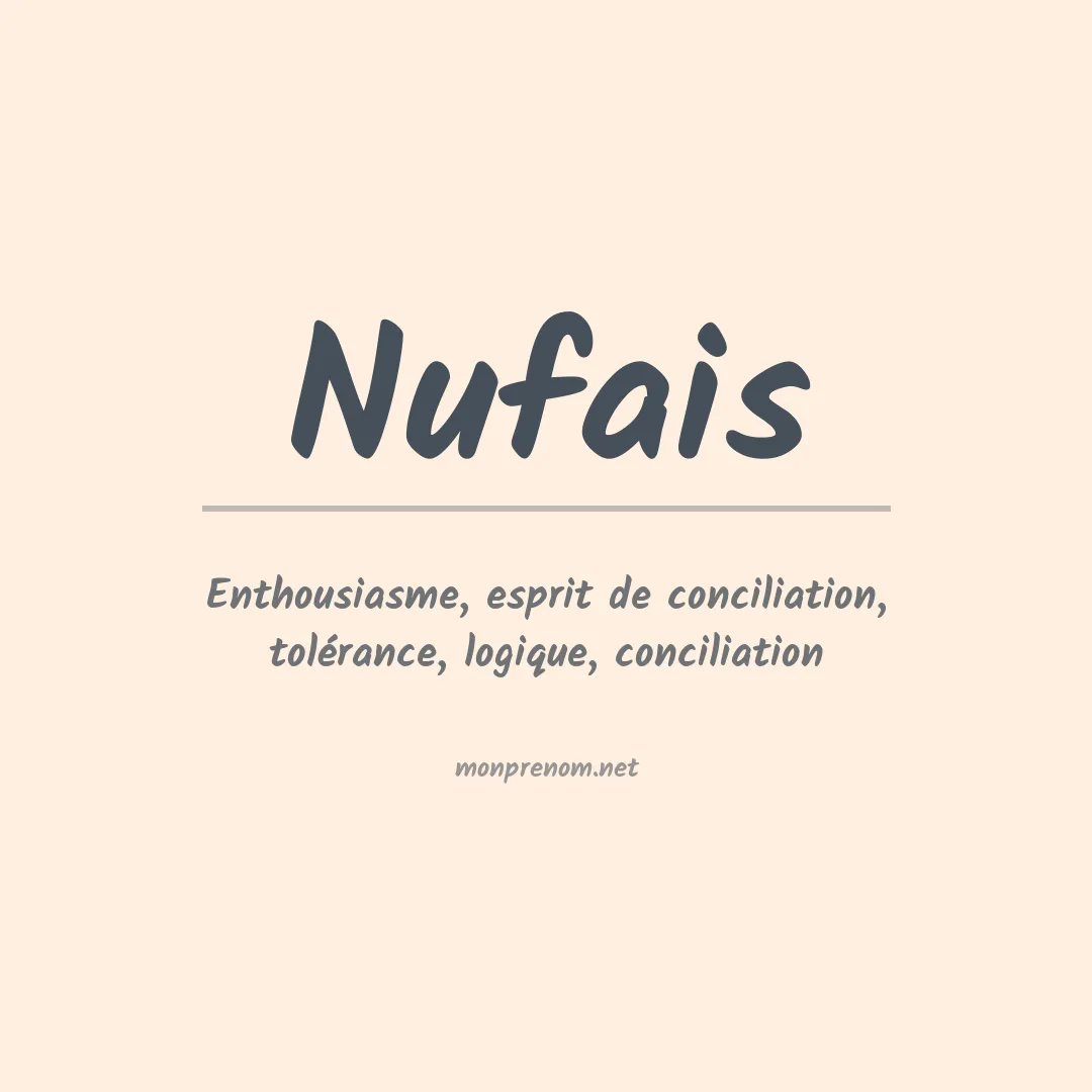 Signification du prénom Nufais