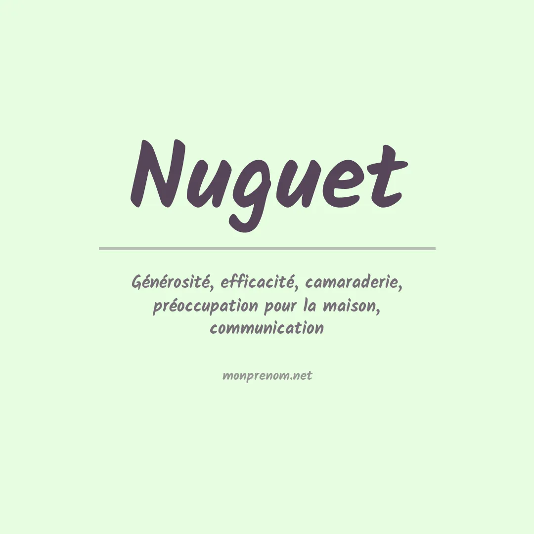 Signification du prénom Nuguet
