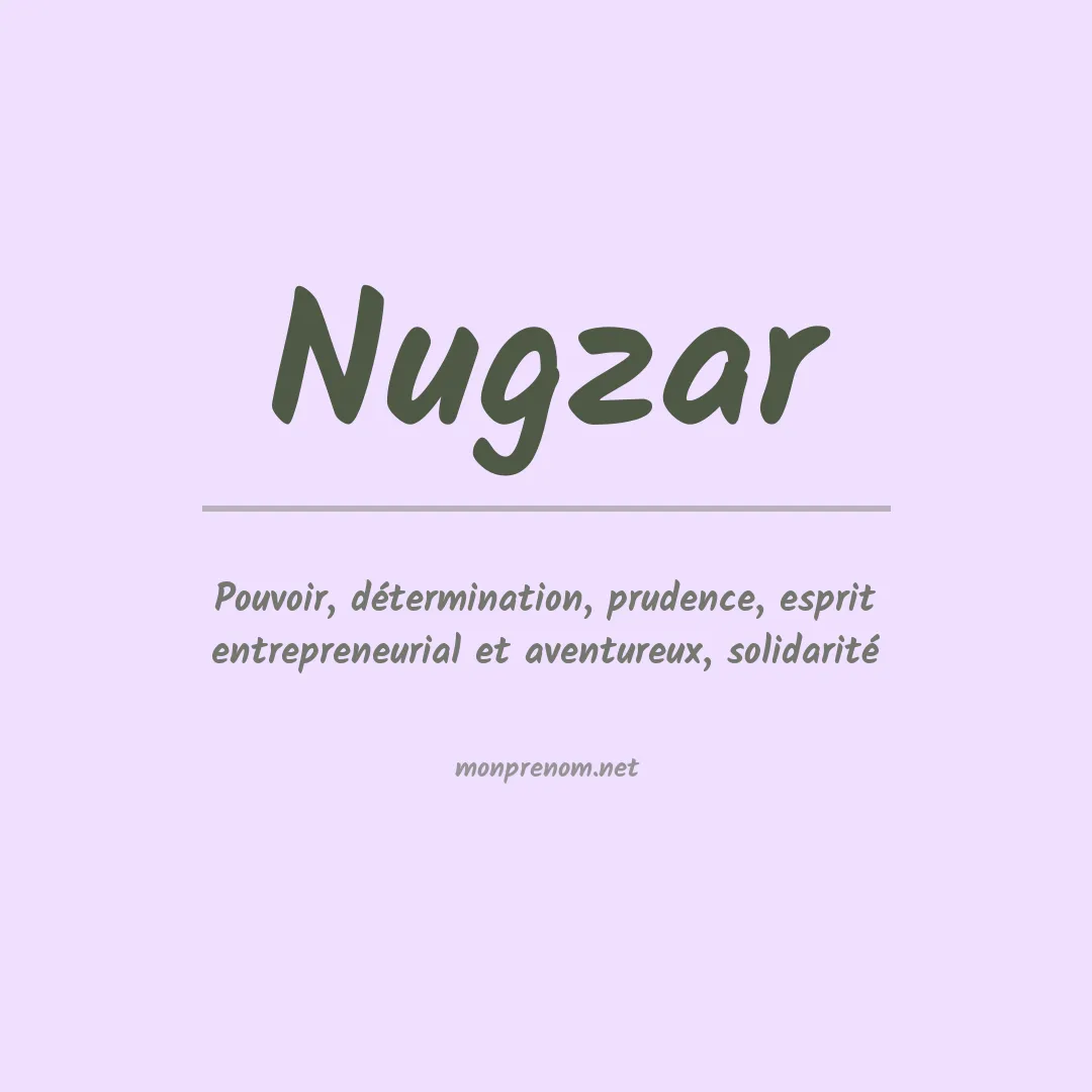 Signification du prénom Nugzar