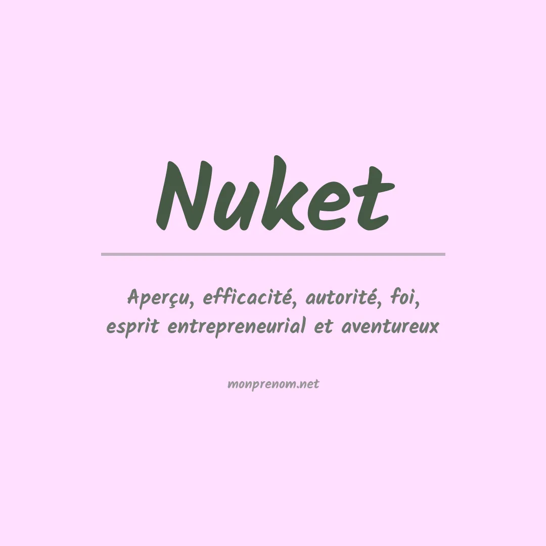 Signification du prénom Nuket