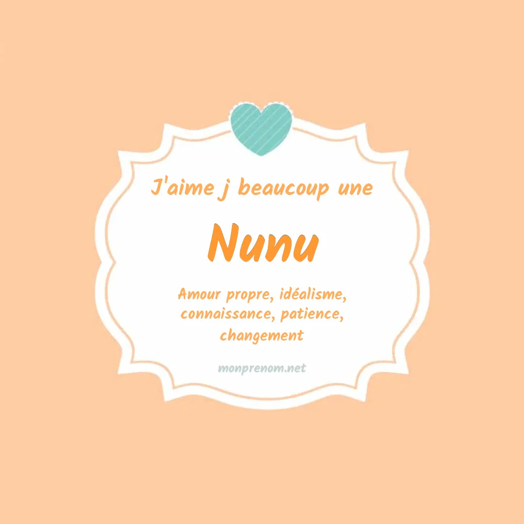 J'aime beaucoup Nunu