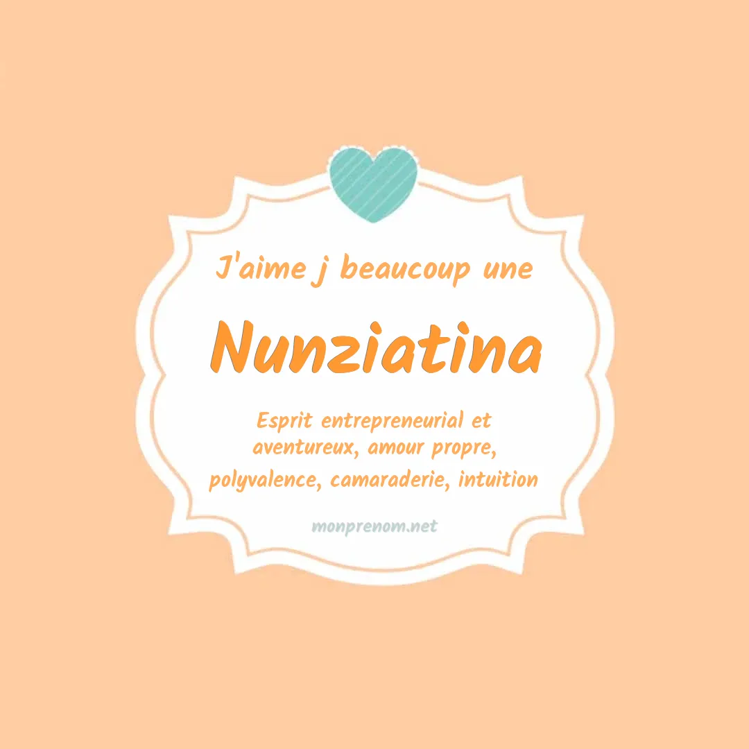 J'aime beaucoup Nunziatina