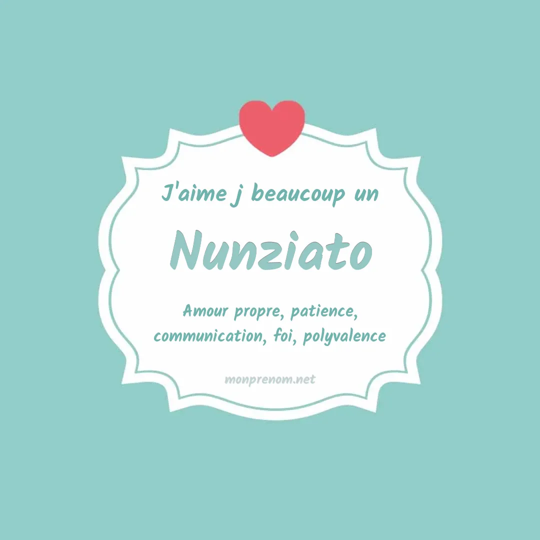J'aime beaucoup Nunziato