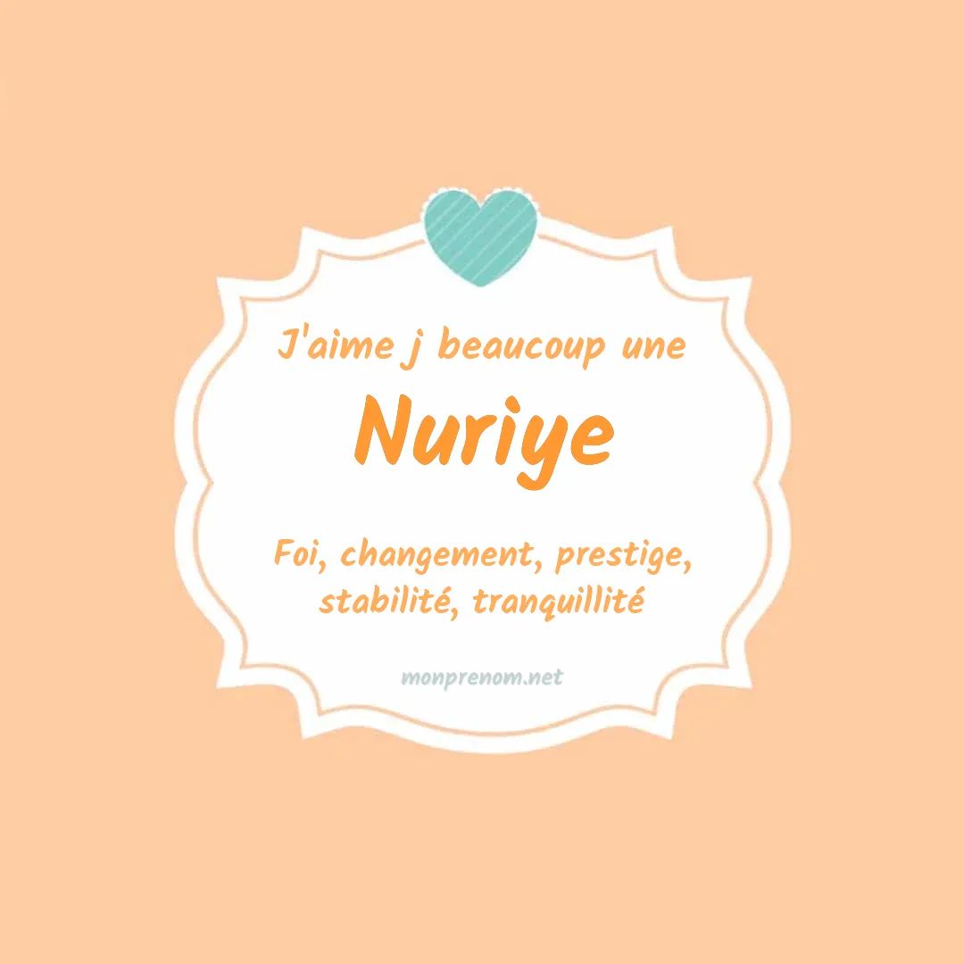 J'aime beaucoup Nuriye