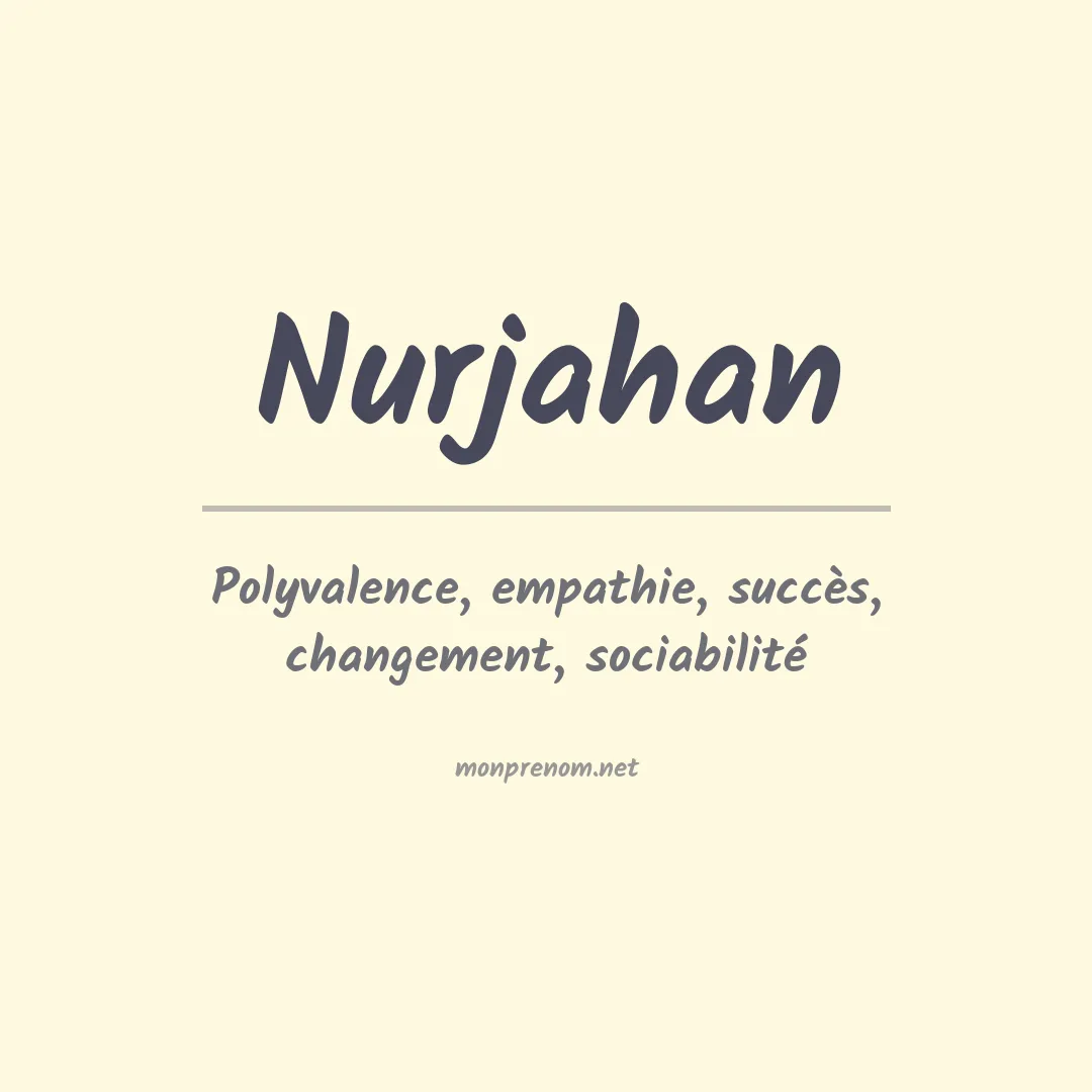 Signification du prénom Nurjahan
