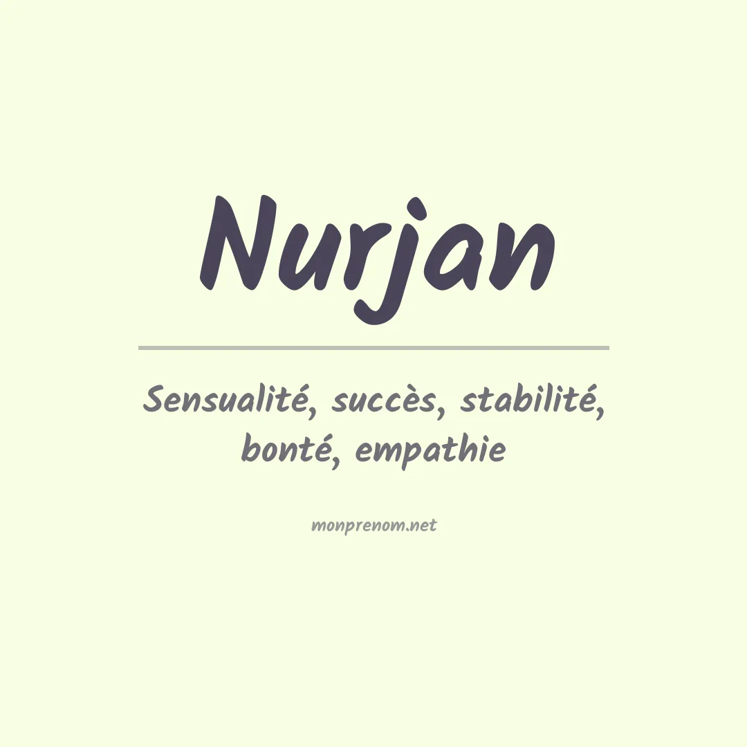Signification du prénom Nurjan