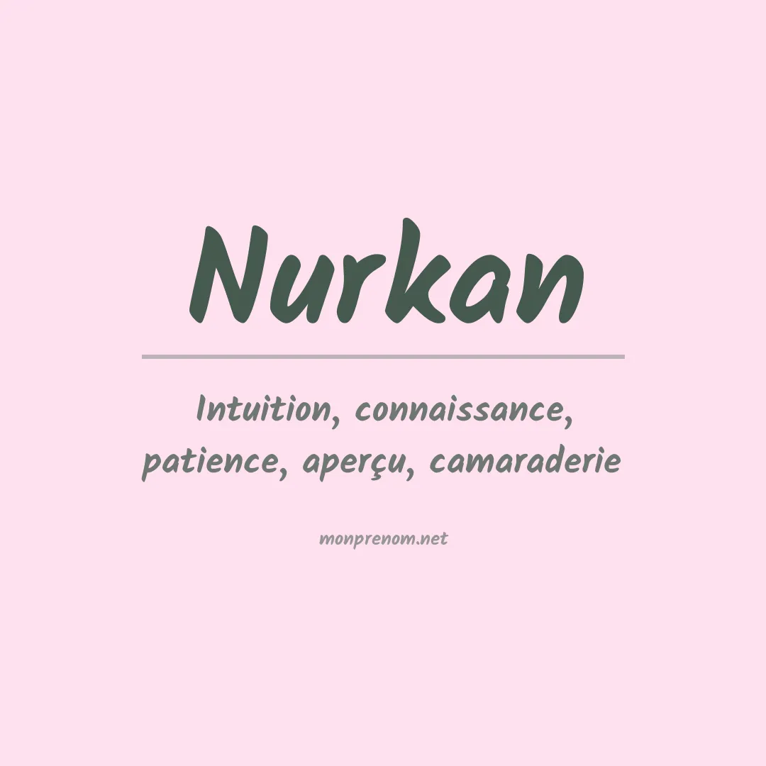 Prénom Nurkan