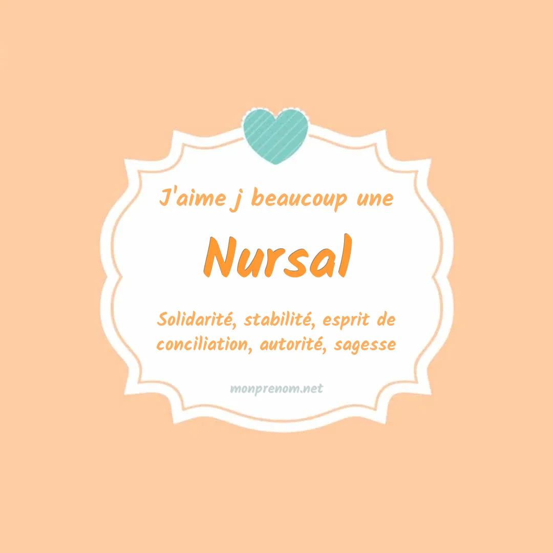J'aime beaucoup Nursal