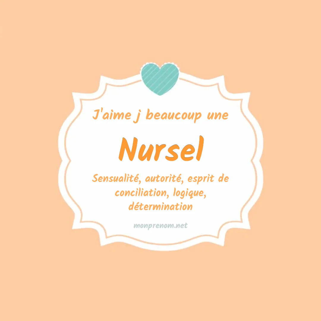 J'aime beaucoup Nursel
