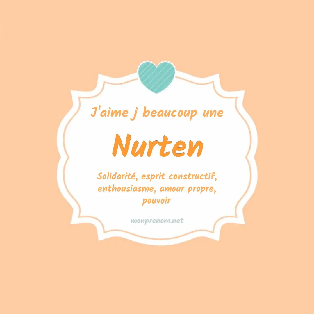 J'aime beaucoup Nurten
