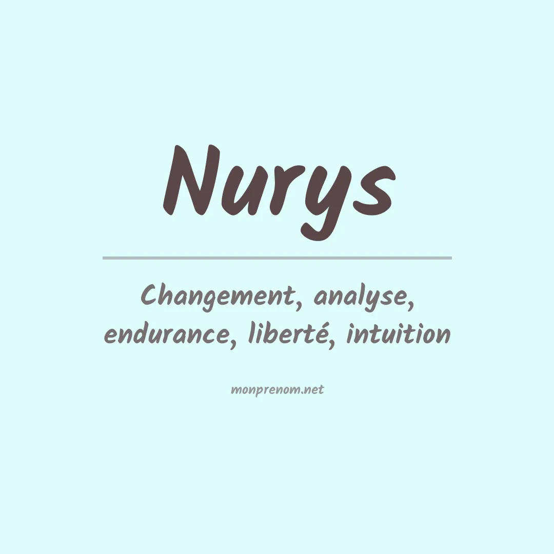 Signification du prénom Nurys