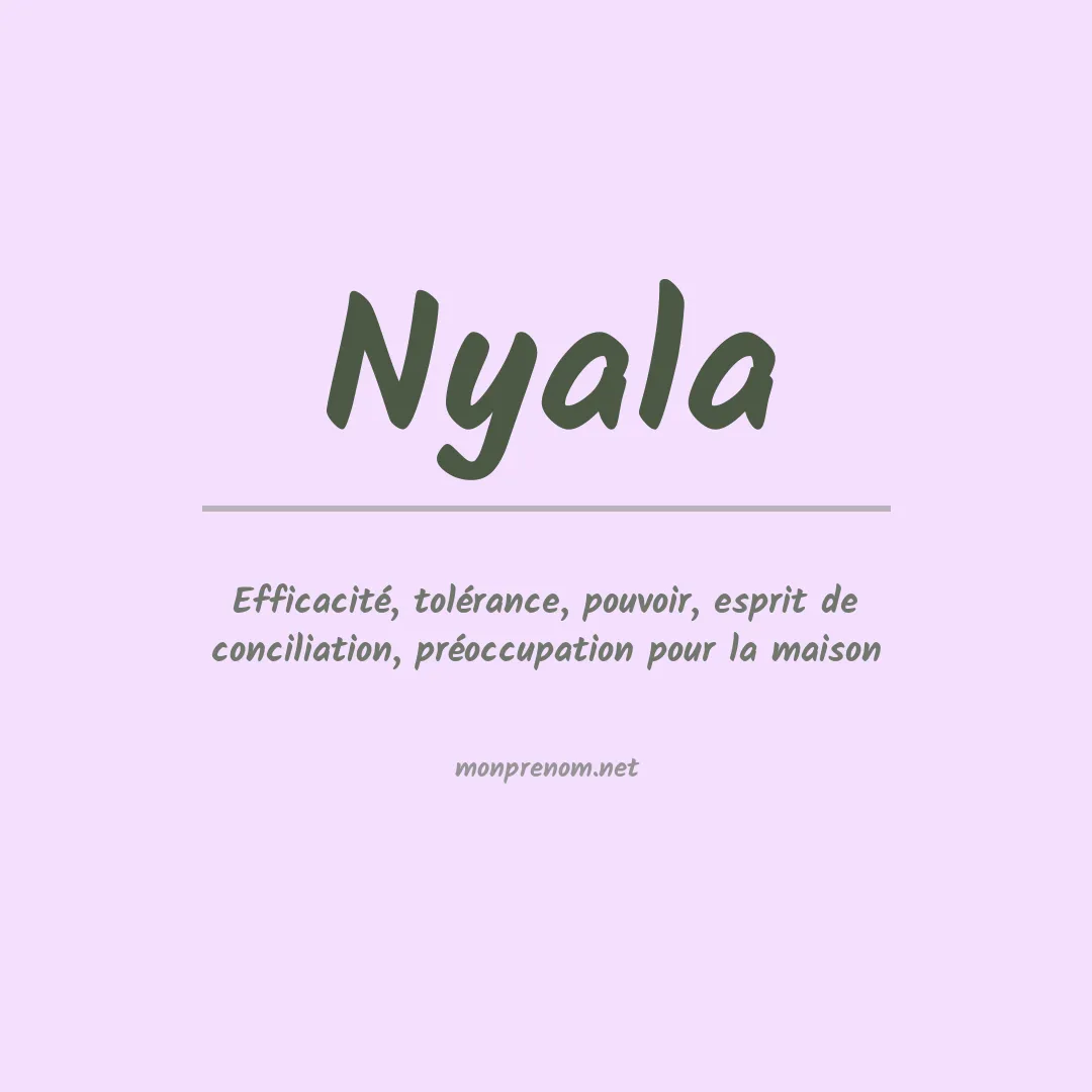 Signification du prénom Nyala