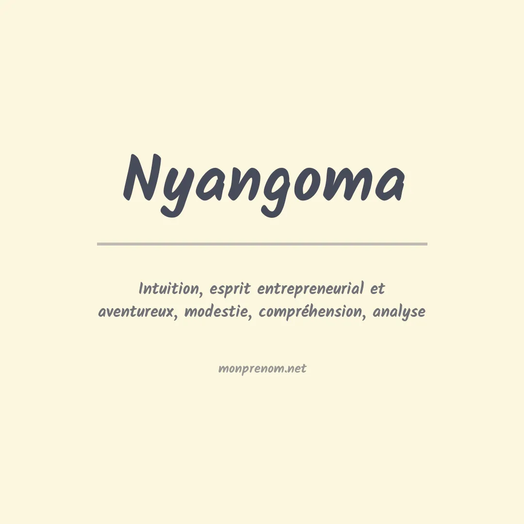 Signification du prénom Nyangoma