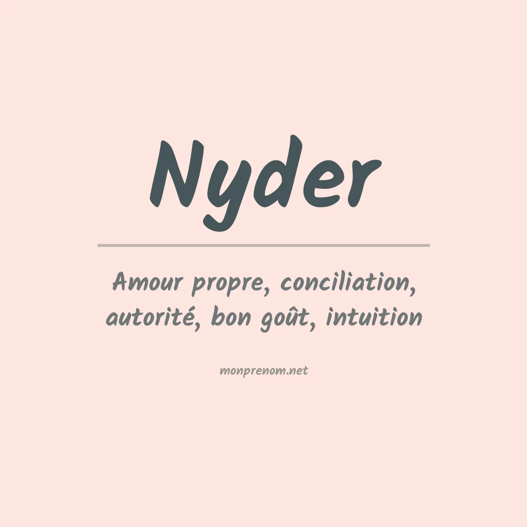 Signification du prénom Nyder