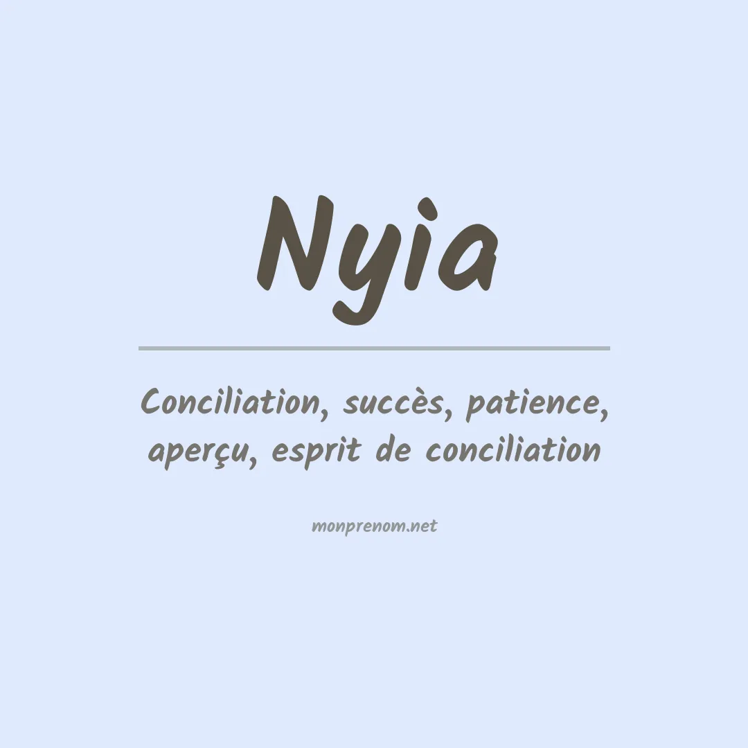 Signification du prénom Nyia
