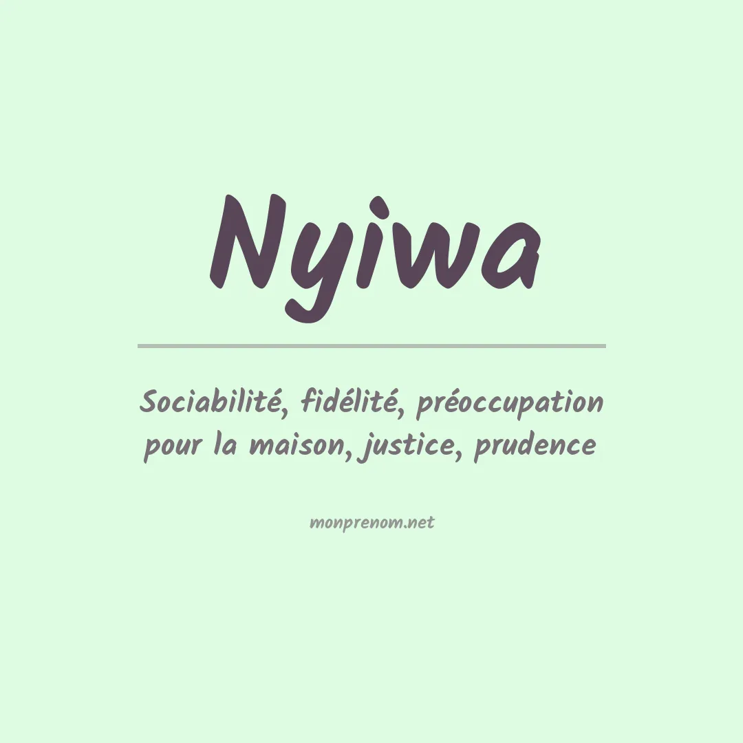 Signification du prénom Nyiwa