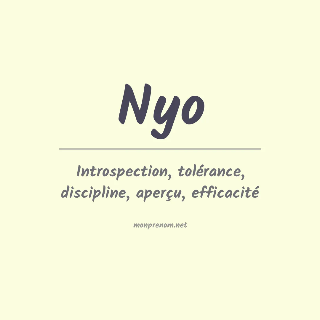 Signification du prénom Nyo