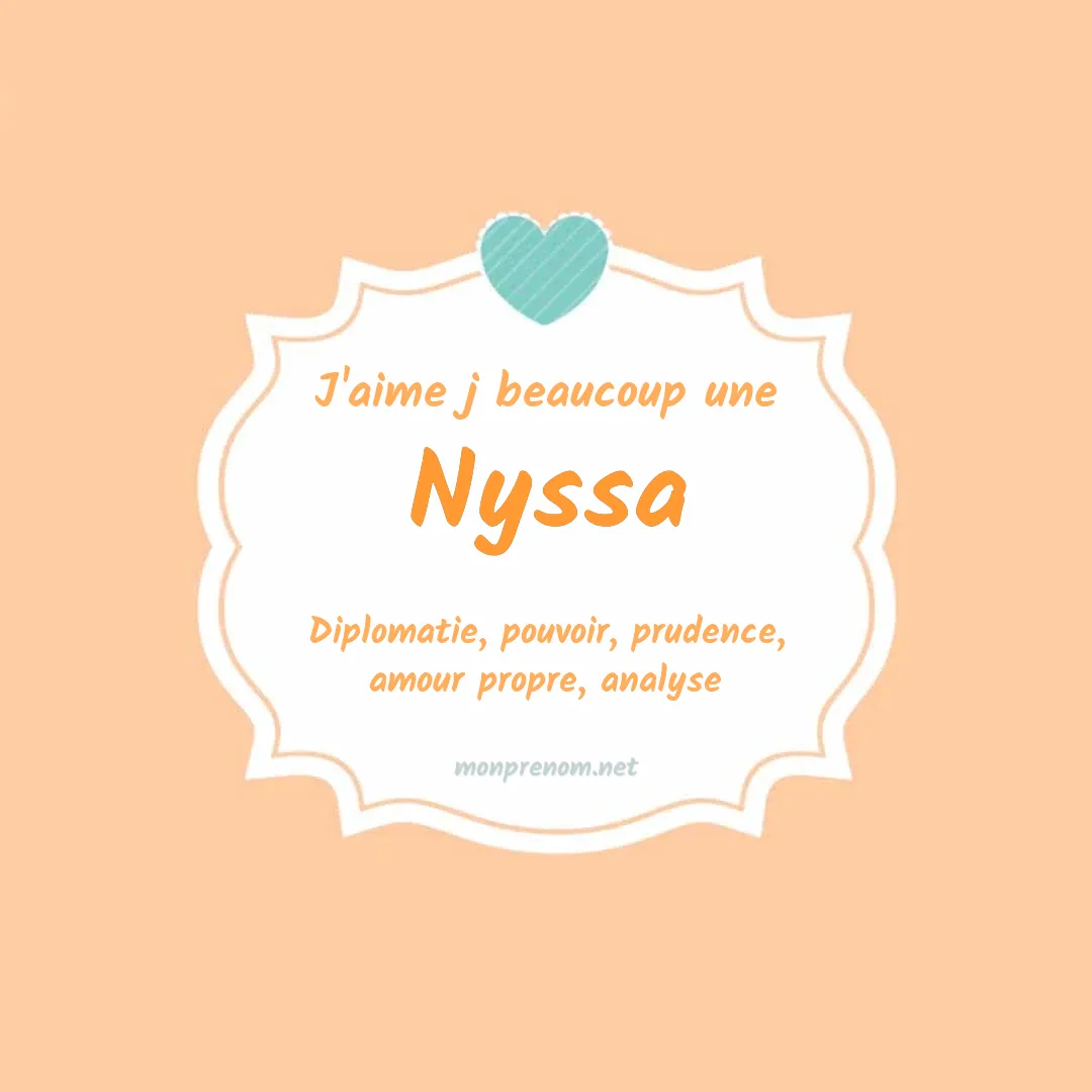 J'aime beaucoup Nyssa