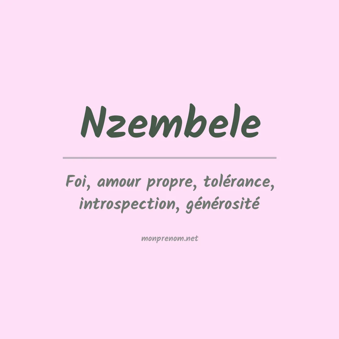 Signification du prénom Nzembele