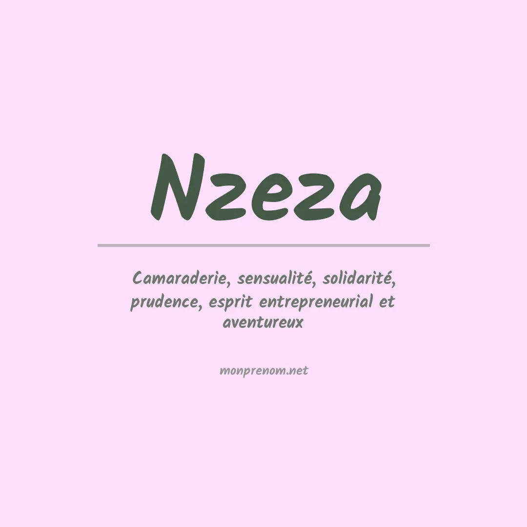 Signification du prénom Nzeza