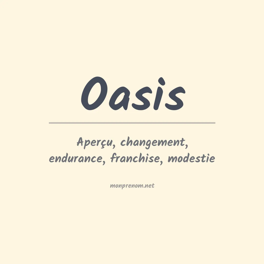 Signification du prénom Oasis