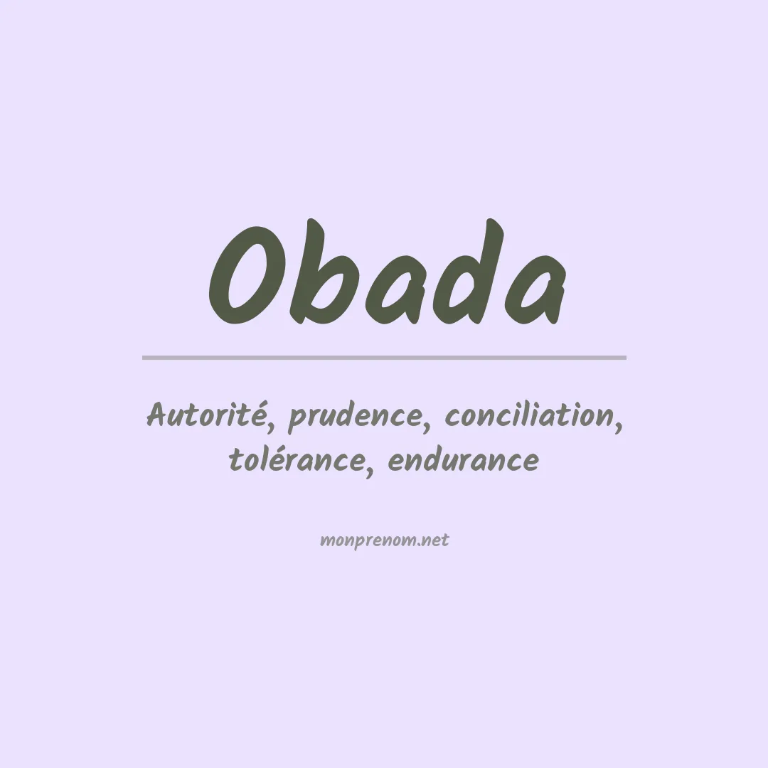 Signification du prénom Obada