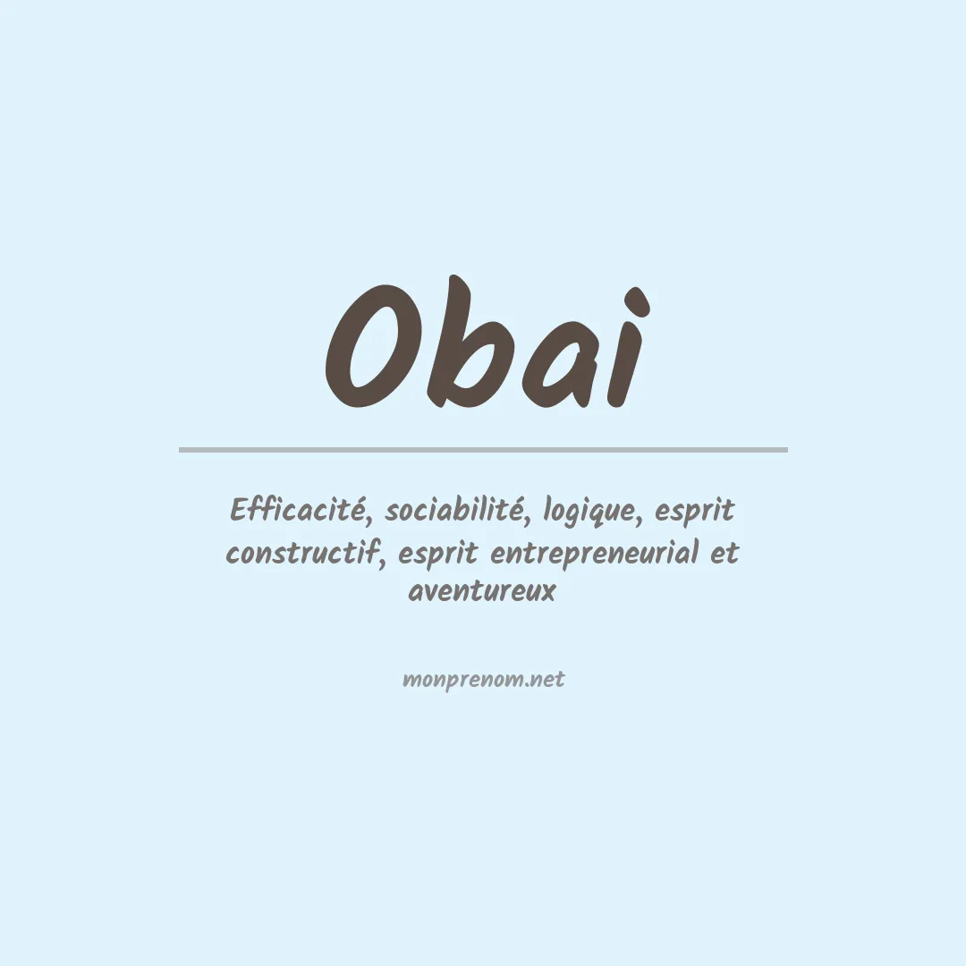 Signification du prénom Obai