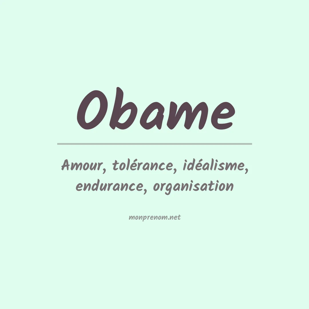 Signification du prénom Obame