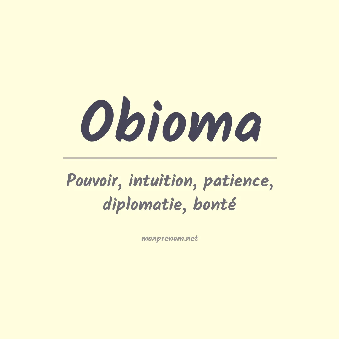 Signification du prénom Obioma