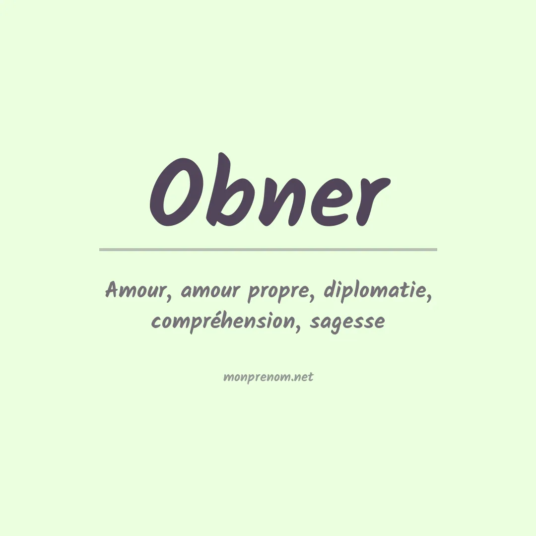Signification du prénom Obner