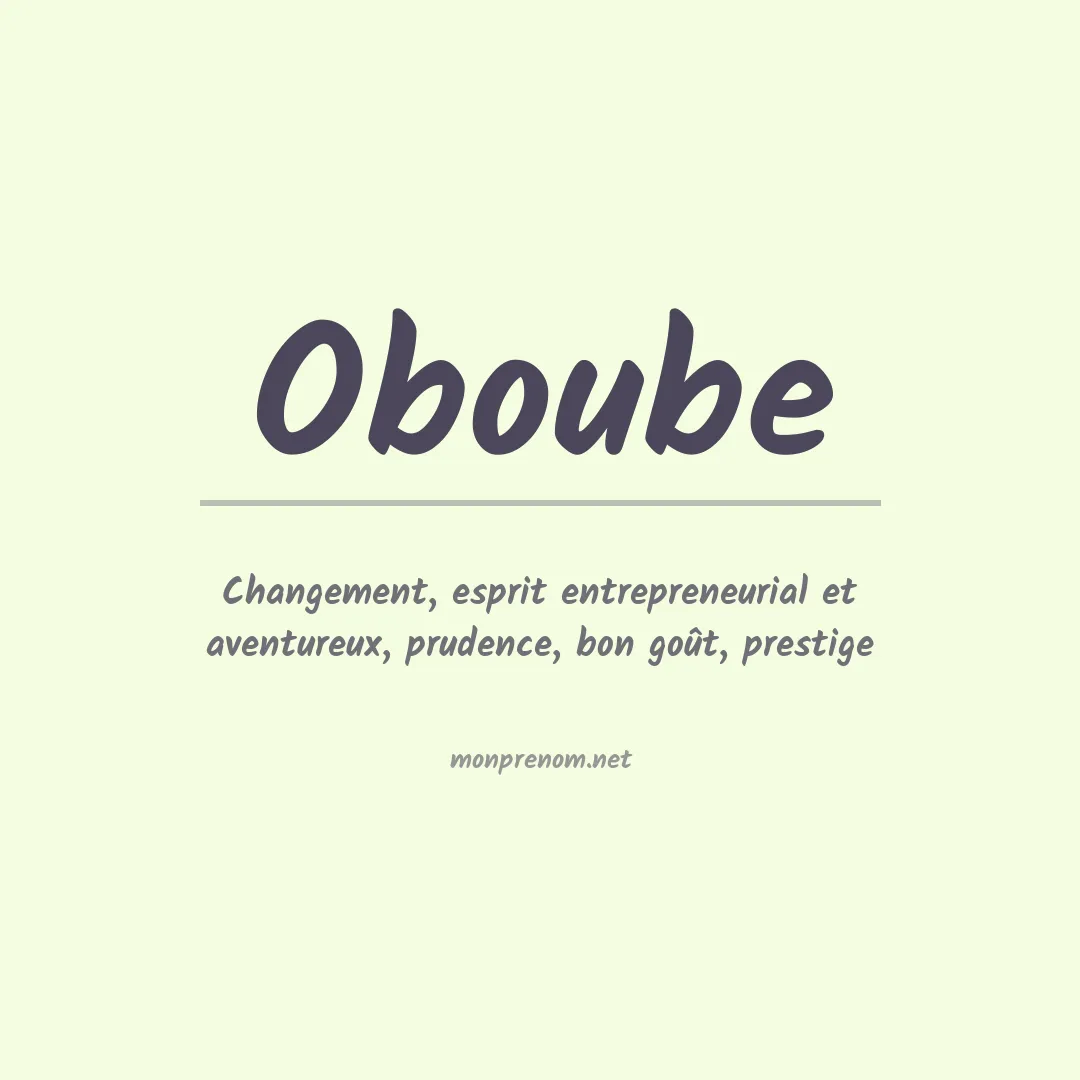 Signification du prénom Oboube