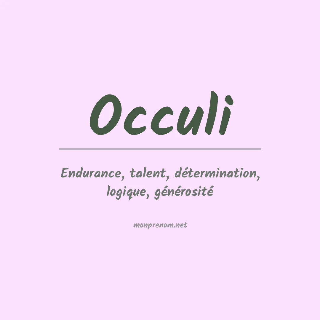 Signification du prénom Occuli