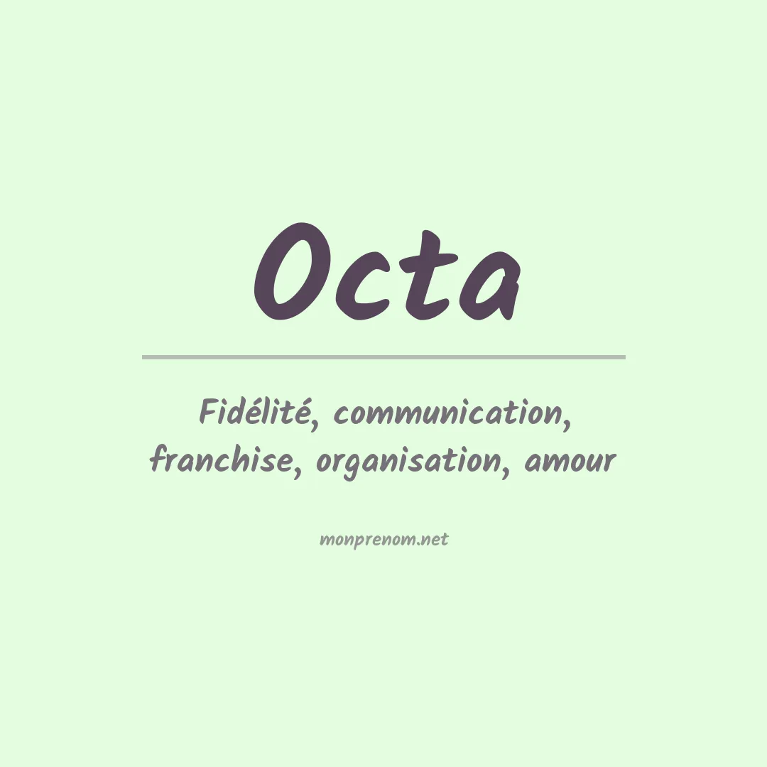 Signification du prénom Octa