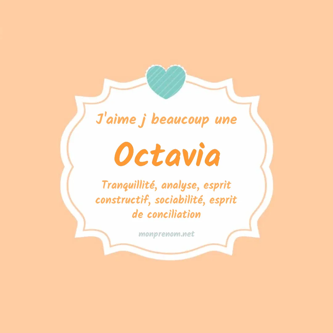 J'aime beaucoup Octavia