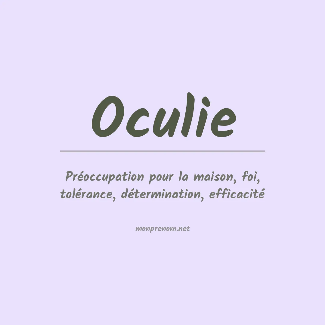 Signification du prénom Oculie