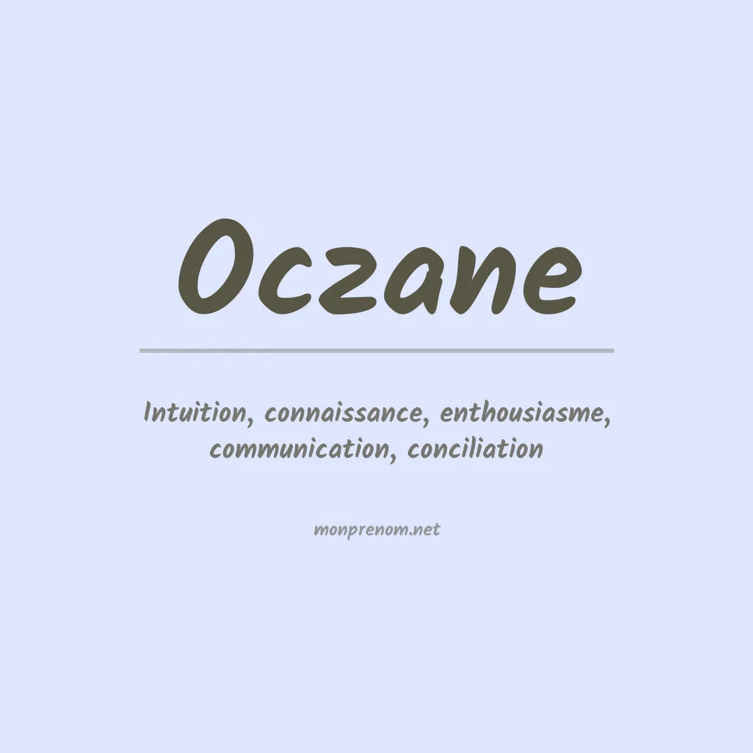 Signification du prénom Oczane