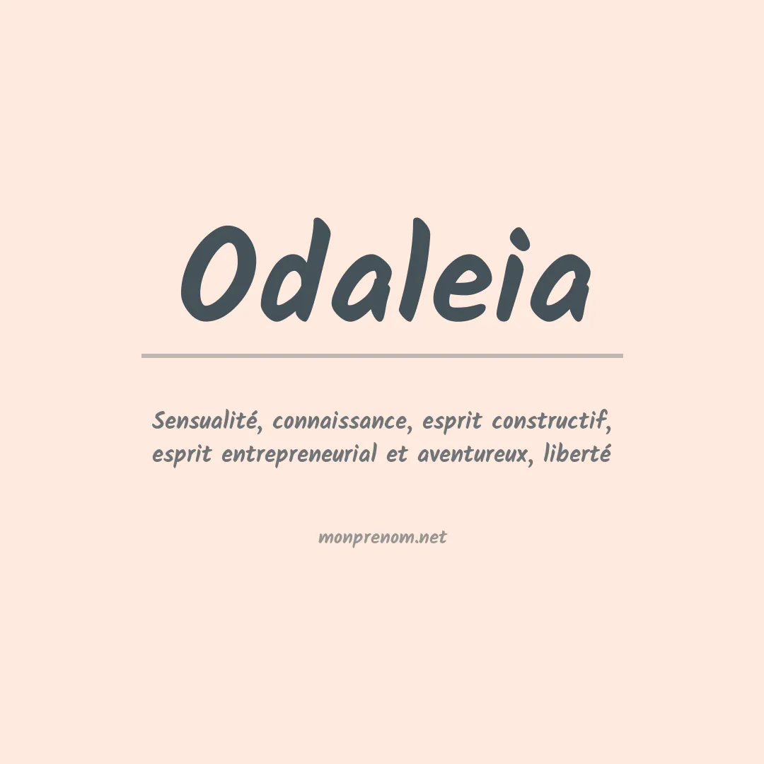 Signification du prénom Odaleia